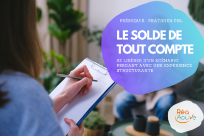 masterclasse PNL le solde de tout compte