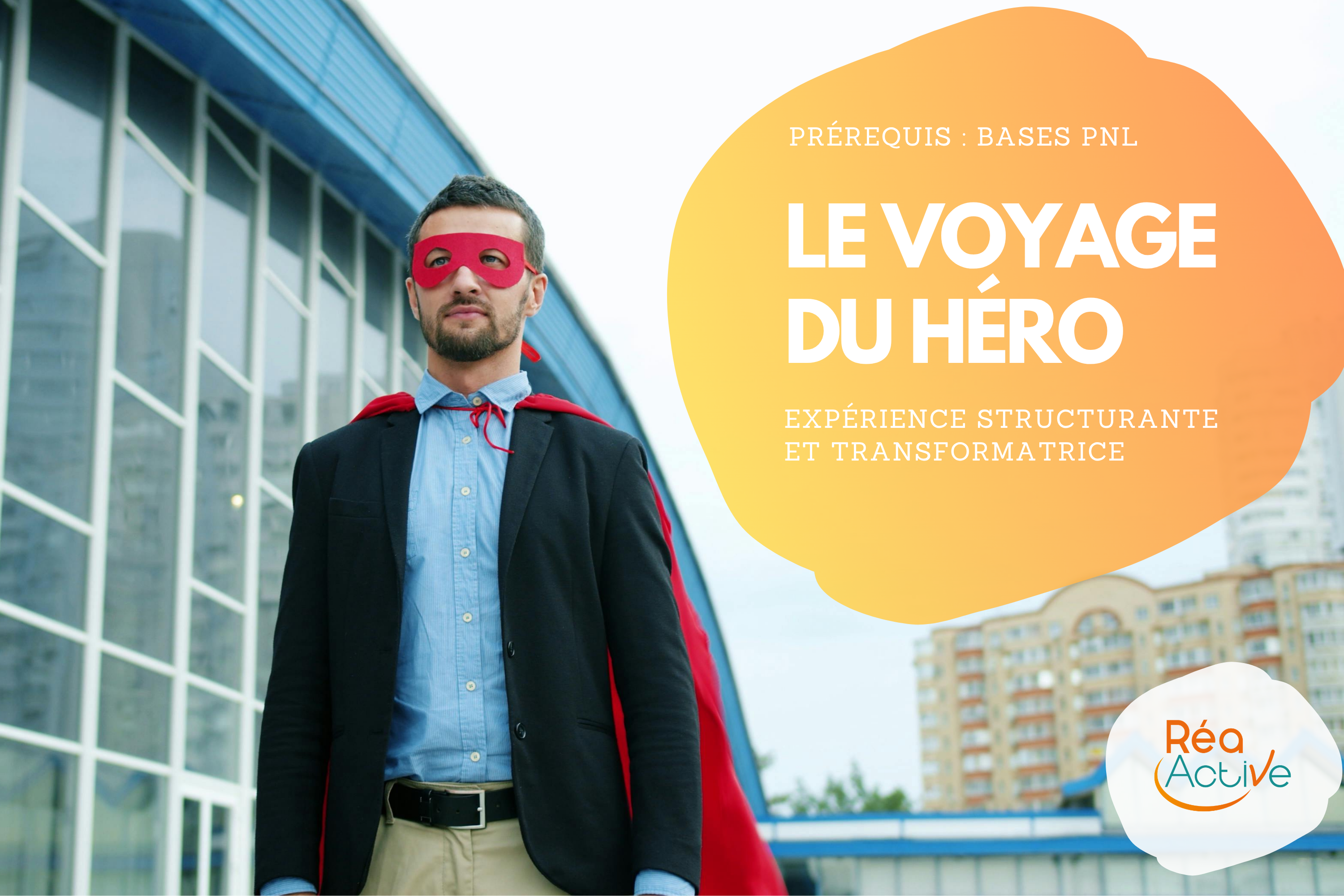 masterclasse PNL le voyage du héro